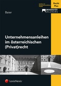 Cover: Unternehmensanleihen im &ouml;sterreichischen (Privat)recht - LexisNexis Verlag ARD ORAC GmbH