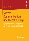 Cover: System, Kommunikation und Dienstleistung - Springer VS