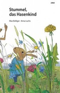 Cover: Stummel, das Hasenkind - SJW Schweiz. Jugendschriftenwerk