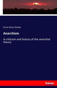 Enlarge image Cover: Anarchism - Hansebooks