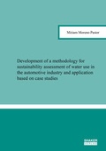 Cover: Development of a methodology for sustainability assessment of water use in the automotive industry and application based on case studies - Shaker