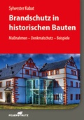 Cover: Brandschutz in historischen Bauten - Rudolf M&uuml;ller Verlag