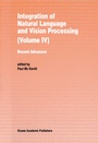 Cover: Integration of Natural Language and Vision Processing - Springer