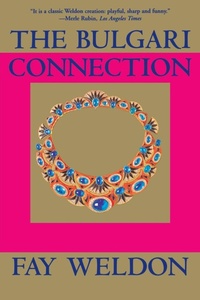 Abbildung von: The Bulgari Connection - Grove Press / Atlantic Monthly Press