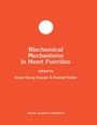 Cover: Biochemical Mechanisms in Heart Function - Kluwer Academic Publishers