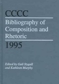 Cover: CCCC Bibliography of Composition and Rhetoric, 1995 - Southern Illinois University Press