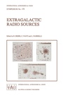 Cover: Extragalactic Radio Sources - Kluwer Academic Publishers