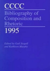 Enlarge image Cover: CCCC Bibliography of Composition and Rhetoric, 1995 - Southern Illinois University Press