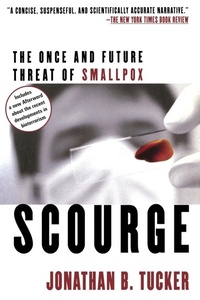 Enlarge image Cover: Scourge - Grove Press / Atlantic Monthly Press