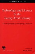 Cover: Technology and Literacy in the Twenty-first Century - Southern Illinois University Press