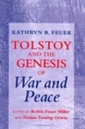Cover: Tolstoy and the Genesis of "War and Peace" - Cornell University Press