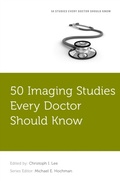 Cover: 50 Imaging Studies Every Doctor Should Know - OUP eBook