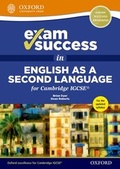 Cover: Exam Success in English as a Second Language for Cambridge IGCSE - Oxford University Press