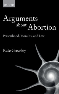 Enlarge image Cover: Arguments about Abortion - Oxford University Press
