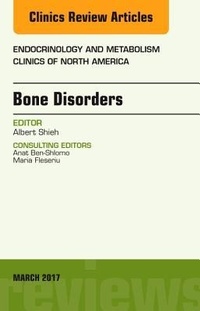 Abbildung von: Bone Disorders, An Issue of Endocrinology and Metabolism Clinics of North America: Volume 46-1 - Elsevier