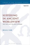 Cover: Suffering in Ancient Worldview - T.& T.Clark Ltd