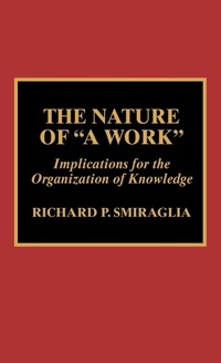 Abbildung von: The Nature of 'A Work' - Scarecrow Press