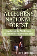 Cover: Hiking the Allegheny National Forest - Stackpole Books