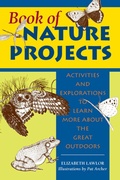 Cover: Book of Nature Projects - Stackpole Books