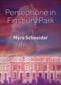 Cover: Persephone in Finsbury Park - Second Light Publications