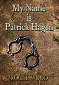 Cover: My Name is Patrick Hagen - Zeus Publications