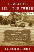 Cover: I Swear to Tell the Tooth - RidgePublishing