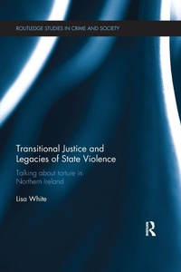 Enlarge image Cover: Transitional Justice and Legacies of State Violence - Routledge