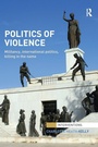 Cover: Politics of Violence - Routledge