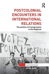 Enlarge image Cover: Postcolonial Encounters in International Relations - Routledge