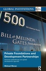 Cover: Private Foundations and Development Partnerships - Routledge