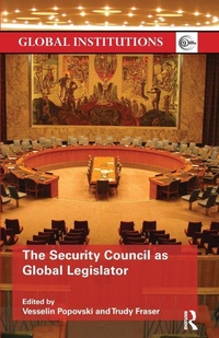 Enlarge image Cover: The Security Council as Global Legislator - Routledge