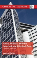 Cover: Rules, Politics, and the International Criminal Court - Routledge