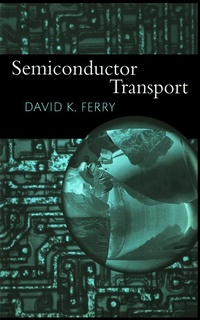 Enlarge image Cover: Semiconductor Transport - CRC Press