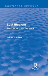 Abbildung von: Routledge Revivals: Lost Illusions (1974) - Routledge