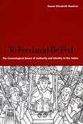 Cover: To Feed and Be Fed - Stanford University Press