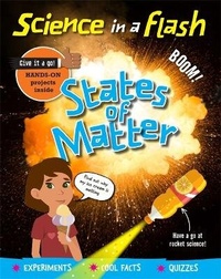 Enlarge image Cover: Science in a Flash: States of Matter - Franklin Watts Ltd