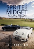 Cover: Sprite and Midget - Amberley Publishing