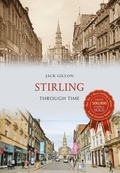 Cover: Stirling Through Time - Amberley Publishing