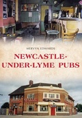 Cover: Newcastle-under-Lyme Pubs - Amberley Publishing