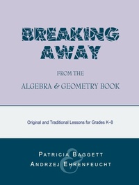 Enlarge image Cover: Breaking Away from the Algebra and Geometry Book - Rowman & Littlefield Education
