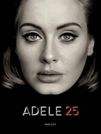 Enlarge image Cover: Adele - 25 - Hal Leonard Corporation
