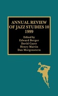 Cover: Annual Review of Jazz Studies 10: 1999 - Scarecrow Press