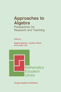 Enlarge image Cover: Approaches to Algebra - Kluwer Academic Publishers