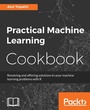 Cover: Practical Machine Learning Cookbook - Packt Publishing