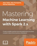 Cover: Mastering Machine Learning with Spark 2.x - Packt Publishing