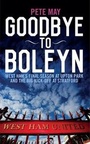 Cover: Goodbye to Boleyn - Biteback Publishing
