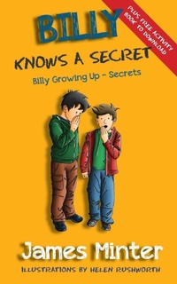 Enlarge image Cover: Billy Billy Knows a Secret: 8 - Minter Publishing Limited
