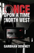 Cover: Once Upon a Time in the North West - Guildhall Press