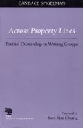 Cover: Across Property Lines - Southern Illinois University Press