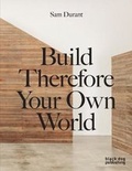 Cover: Meeting House / Build Therefore Your Own World - Black Dog Publishing Ltd